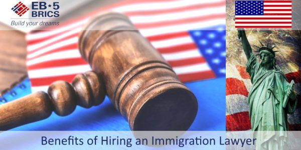 4 Hiring an Immigration Lawyer Benefits 