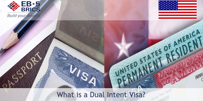 dual-intent-visa