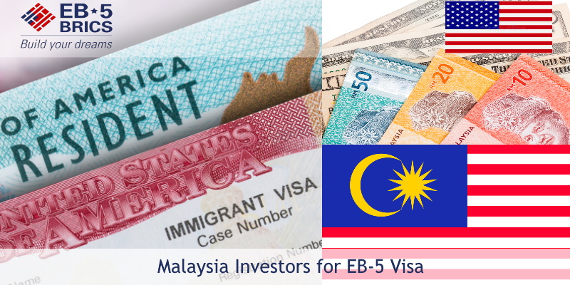 Malaysia Investors for EB-5 Visa